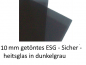 Preview: 10mm ESG Dark grey dunkelgrau schwarz kaufen auf Maß  Berlin Potsdam