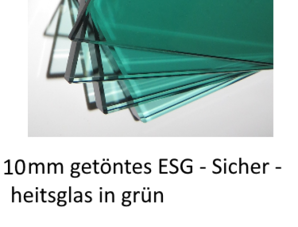 10mm ESG grün Parsol getönt farbig kaufen auf Maß