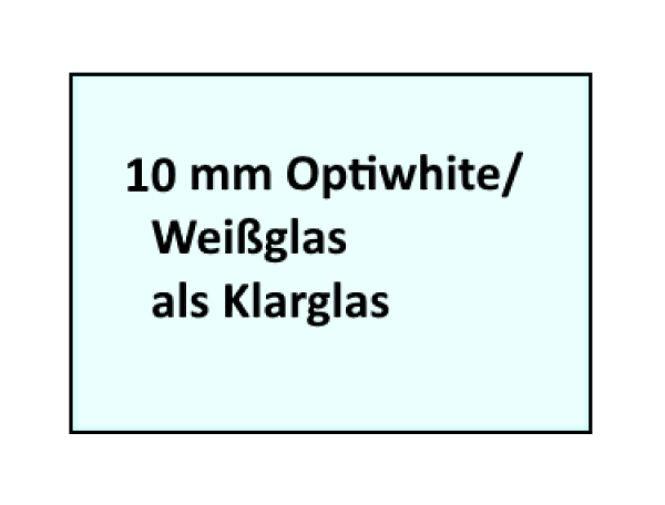 Weißglas 10mm Glas kaufen Berlin Potsdam
